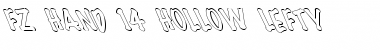 Download FZ HAND 14 HOLLOW LEFTY Font Download FZ HAND 14 HOLLOW LEFTY Font