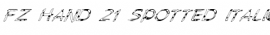 Download FZ HAND 21 SPOTTED ITALIC Font Download FZ HAND 21 SPOTTED ITALIC Font