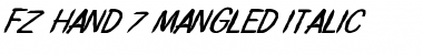 Download FZ HAND 7 MANGLED ITALIC Font Download FZ HAND 7 MANGLED ITALIC Font