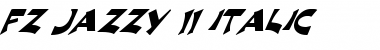 Download FZ JAZZY 11 ITALIC Font Download FZ JAZZY 11 ITALIC Font