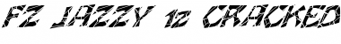 Download FZ JAZZY 12 CRACKED ITALIC Font Download FZ JAZZY 12 CRACKED ITALIC Font