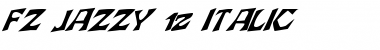 Download FZ JAZZY 12 ITALIC Font Download FZ JAZZY 12 ITALIC Font