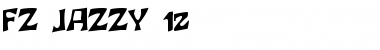 Download FZ JAZZY 12 Font Download FZ JAZZY 12 Font