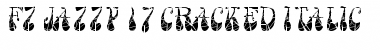 Download FZ JAZZY 17 CRACKED ITALIC Font Download FZ JAZZY 17 CRACKED ITALIC Font
