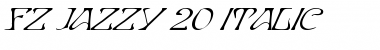 Download FZ JAZZY 20 ITALIC Font Download FZ JAZZY 20 ITALIC Font