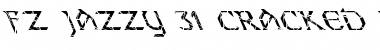 Download FZ JAZZY 31 CRACKED LEFTY Font Download FZ JAZZY 31 CRACKED LEFTY Font