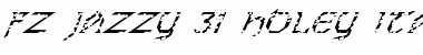 Download FZ JAZZY 31 HOLEY ITALIC Font Download FZ JAZZY 31 HOLEY ITALIC Font