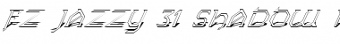 Download FZ JAZZY 31 SHADOW ITALIC Font Download FZ JAZZY 31 SHADOW ITALIC Font