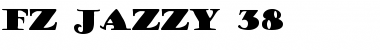 Download FZ JAZZY 38 Font Download FZ JAZZY 38 Font