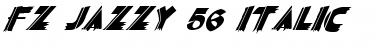Download FZ JAZZY 56 ITALIC Font Download FZ JAZZY 56 ITALIC Font