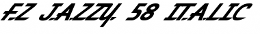 Download FZ JAZZY 58 ITALIC Font Download FZ JAZZY 58 ITALIC Font