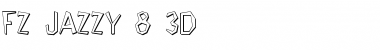 Download FZ JAZZY 8 3D Font Download FZ JAZZY 8 3D Font