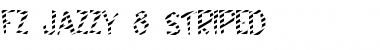 Download FZ JAZZY 8 STRIPED Font Download FZ JAZZY 8 STRIPED Font