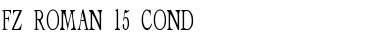 Download FZ ROMAN 15 COND Font Download FZ ROMAN 15 COND Font