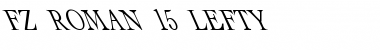 Download FZ ROMAN 15 LEFTY Font Download FZ ROMAN 15 LEFTY Font