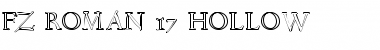 Download FZ ROMAN 17 HOLLOW Font Download FZ ROMAN 17 HOLLOW Font