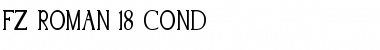 Download FZ ROMAN 18 COND Font Download FZ ROMAN 18 COND Font