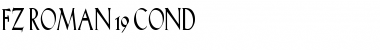 Download FZ ROMAN 19 COND Font Download FZ ROMAN 19 COND Font