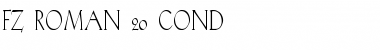 Download FZ ROMAN 20 COND Font Download FZ ROMAN 20 COND Font