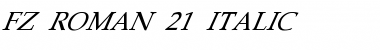 Download FZ ROMAN 21 ITALIC Font Download FZ ROMAN 21 ITALIC Font
