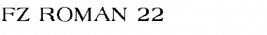 Download FZ ROMAN 22 Font Download FZ ROMAN 22 Font