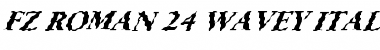 Download FZ ROMAN 24 WAVEY ITALIC Font Download FZ ROMAN 24 WAVEY ITALIC Font