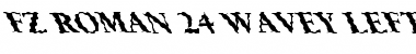 Download FZ ROMAN 24 WAVEY LEFTY Font Download FZ ROMAN 24 WAVEY LEFTY Font