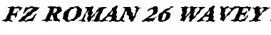 Download FZ ROMAN 26 WAVEY ITALIC Font Download FZ ROMAN 26 WAVEY ITALIC Font