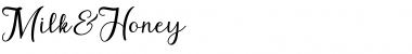 Download Milk&Honey Font Download Milk&Honey Font