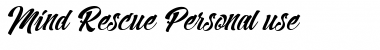Download Mind Rescue Personal Use Font Download Mind Rescue Personal Use Font