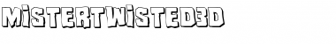 Download Mister Twisted 3D Font Download Mister Twisted 3D Font