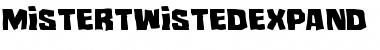 Download Mister Twisted Expanded Font Download Mister Twisted Expanded Font