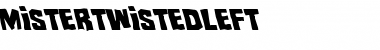 Download Mister Twisted Leftalic Font Download Mister Twisted Leftalic Font