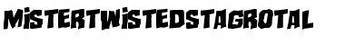 Download Mister Twisted Staggered Rotalic Font Download Mister Twisted Staggered Rotalic Font
