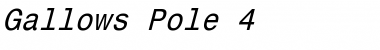 Download Gallows Pole 4 Font Download Gallows Pole 4 Font