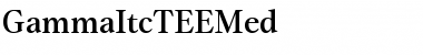 Download GammaItcTEEMed Font Download GammaItcTEEMed Font