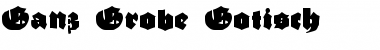 Download Ganz Grobe Gotisch Font Download Ganz Grobe Gotisch Font