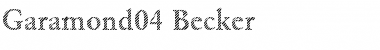 Download Garamond04 Becker Font Download Garamond04 Becker Font