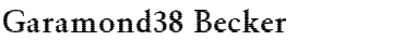 Download Garamond38 Becker Font Download Garamond38 Becker Font