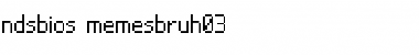 Download NDS BIOS Font Download NDS BIOS Font