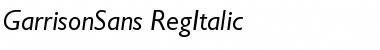Download GarrisonSans-RegItalic Font Download GarrisonSans-RegItalic Font