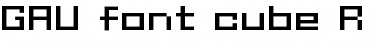 Download GAU_font_cube_R Font Download GAU_font_cube_R Font