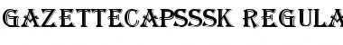 Download GazetteCapsSSK Font Download GazetteCapsSSK Font