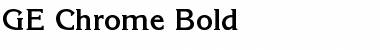 Download GE Chrome Font Download GE Chrome Font