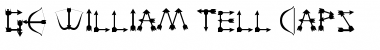 Download GE William Tell Caps Font Download GE William Tell Caps Font