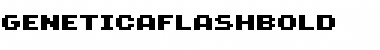 Download GeneticaFlashBold Font Download GeneticaFlashBold Font
