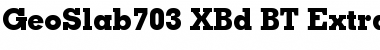 Download GeoSlab703 XBd BT Font Download GeoSlab703 XBd BT Font