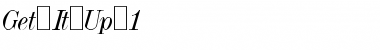 Download Get It Up 1 Font Download Get It Up 1 Font