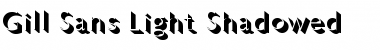 Download Gill Sans LightShadowed Font Download Gill Sans LightShadowed Font
