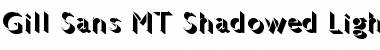 Download Gill Sans MT Shadowed Light Font Download Gill Sans MT Shadowed Light Font